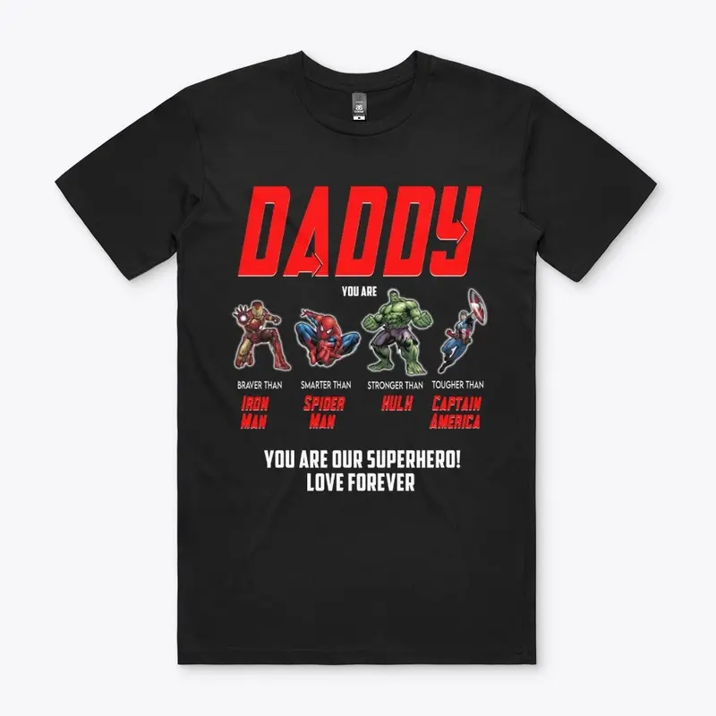 Super Hereos Father Day T-Shirt