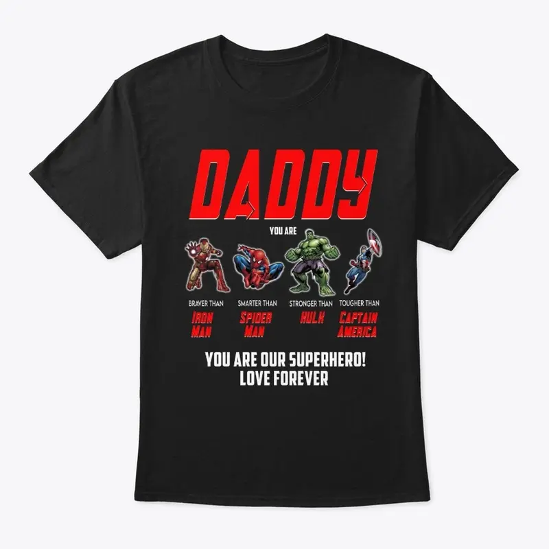 Super Hereos Father Day T-Shirt