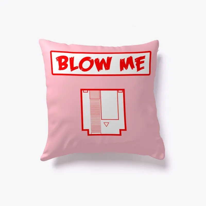 Blow Me 